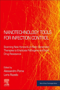 Nanotechnology Tools for Infections Control
