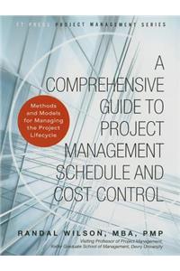 Comprehensive Guide to Project Management Schedule and Cost Control