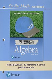 Do the Math Workbook for Elementary & Intermediate Algebra