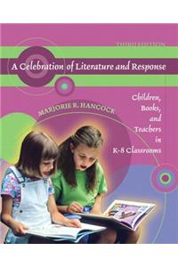 A Celebration of Literature and Response