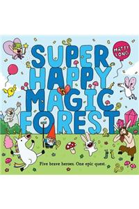 Super Happy Magic Forest