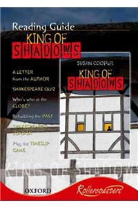 Rollercoasters: King of Shadows Reading Guide