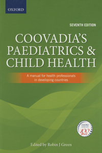 Coovadia's Paediatrics and Child Health: A Manual for Health Professionals in Developing Countries