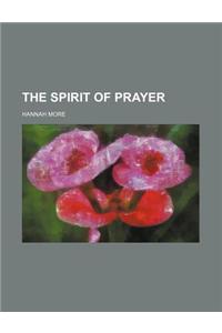 The Spirit of Prayer