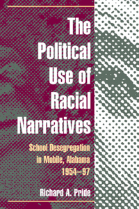 Political Use of Racial Narratives