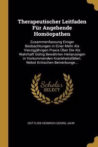 Therapeutischer Leitfaden Für Angehende Homöopathen