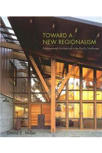 Toward a New Regionalism