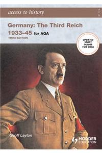 Access to History: Germany: the Third Reich 1933-1945 for AQA