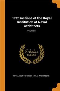 Transactions of the Royal Institution of Naval Architects; Volume 11