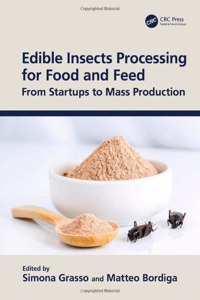 Edible Insects Processing for Food and Feed