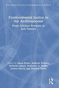 Environmental Justice in the Anthropocene