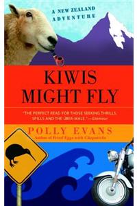 Kiwis Might Fly