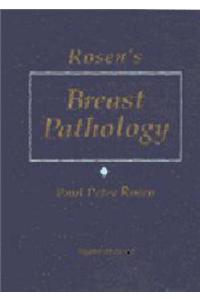 Rosen's Breast Pathology