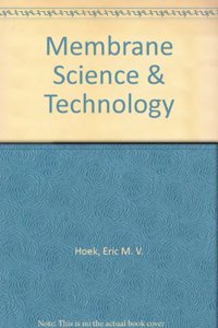 Introduction to Membrane Science and Technology