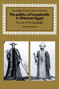 Politics of Households in Ottoman Egypt