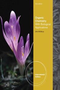 Study Guide with Solutions Manual for McMurry's Organic Chemistry: a Biological Applications