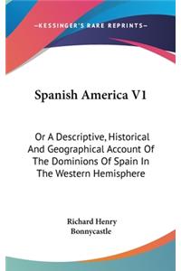 Spanish America V1