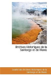 Archives Historiques de La Saintonge Et de L'Aunis