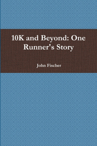 10K and Beyond