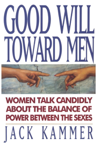Good Will Toward Men