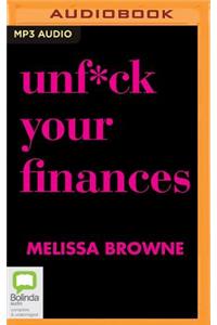 Unf*ck Your Finances