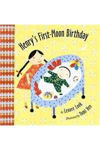 Henry's First-Moon Birthday