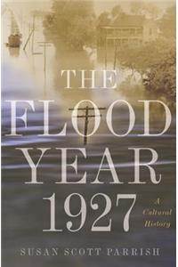 The Flood Year 1927