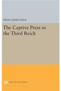 The Captive Press in the Third Reich