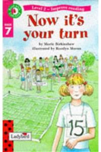 Now it's Your Turn (Read with Ladybird)