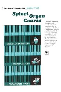 Spinet Organ Course 2