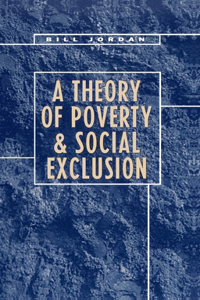 Theory of Poverty and Social Exclusion