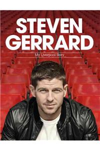 Steven Gerrard: My Liverpool Story