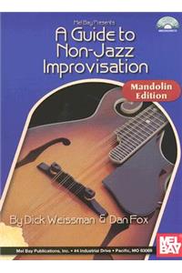 Guide to Non-Jazz Improvisation: Mandolin Edition