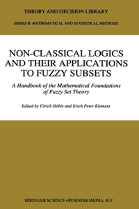 Non-Classical Logics and Their Applications to Fuzzy Subsets