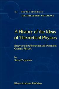 History of the Ideas of Theoretical Physics