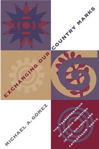 Exchanging Our Country Marks