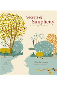 Secrets of Simplicity