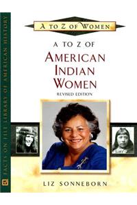 A to Z of American Indian Women