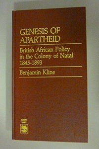 Genesis of Apartheid