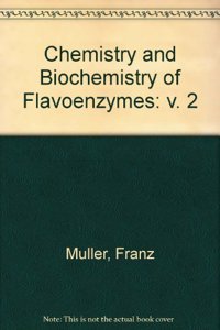 Chemistry and Biochemistry of Flavoenzymes