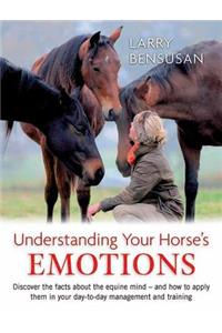 Understanding Your Horse's Emotions