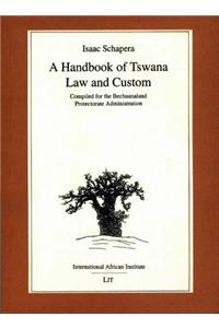 A Handbook of Tswana Law and Custom