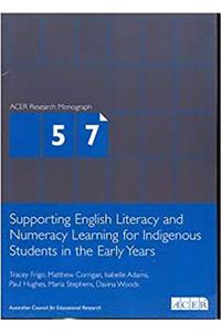 Supporting English Literacy and Numeracy Learning for Indigenous Students