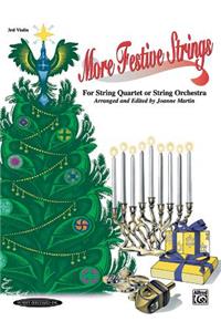 More Festive Strings for String Quartet or String Orchestra