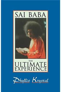 Sai Baba Ultimate Experience