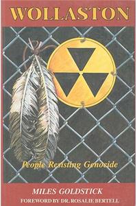 Wollaston - People Resisting Genocide