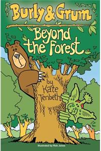 Burly & Grum - Beyond the Forest