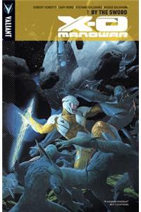 X-O Manowar Volume 1