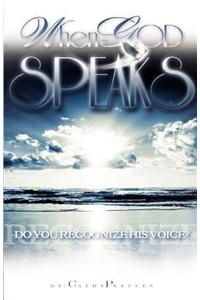 When God Speaks Do You Recognize His Voice