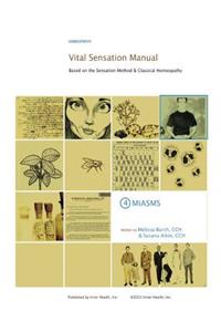 Vital Sensation Manual Unit 4 Miasms
